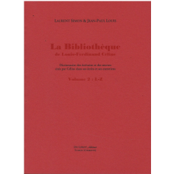 LA BIBLIOTHEQUE DE LOUIS-FERDINAND CELINE / 2 volumes / Editions Du Lérot | 9782355481482 | 2