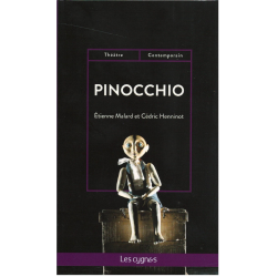 PINOCCHIO / Etienne Malard et Cédric Henninot / Editions Les Cygnes | 9782369443353 |