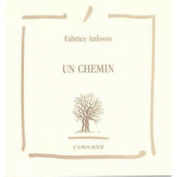 Un chemin. Le presqu'homme De Fabrice Anfosso Ed. Amourier 9782915120004