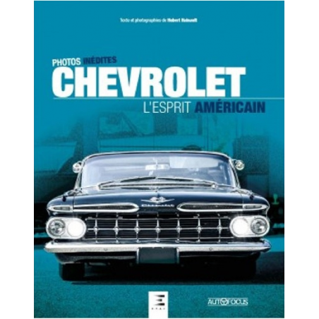 Chevrolet : l'esprit américain De Hubert Hainault Ed. ETAI | 9791028304164 |