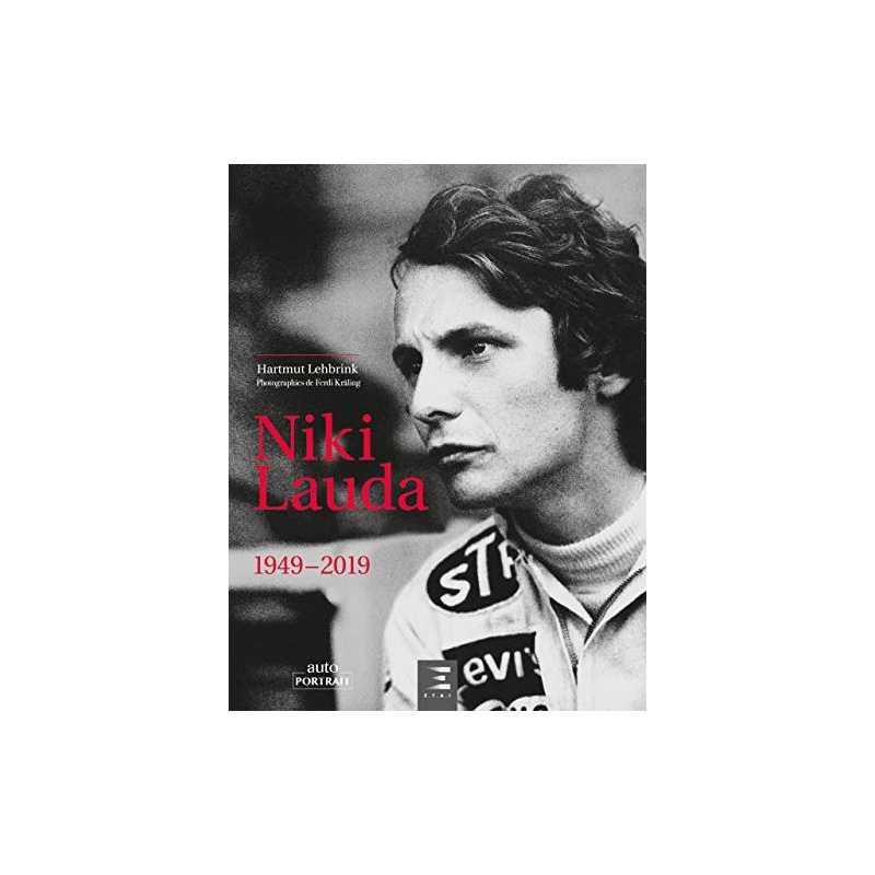 Niki Lauda 1949-2019 De Hartmut Lehbrink Ed. ETAI | 9791028304515 |