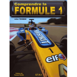 Comprendre la Formule 1 / Julien Trombini / Editeur ETAI | 9782726894637 |