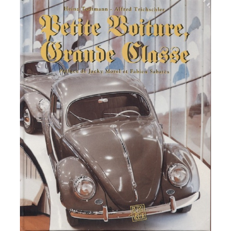 Petite voiture, grande classe (1933/1950) | 9782840780106 |