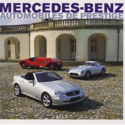 Mercedes-Benz : automobiles de prestige De Dennis Adler | 9782726893159 |