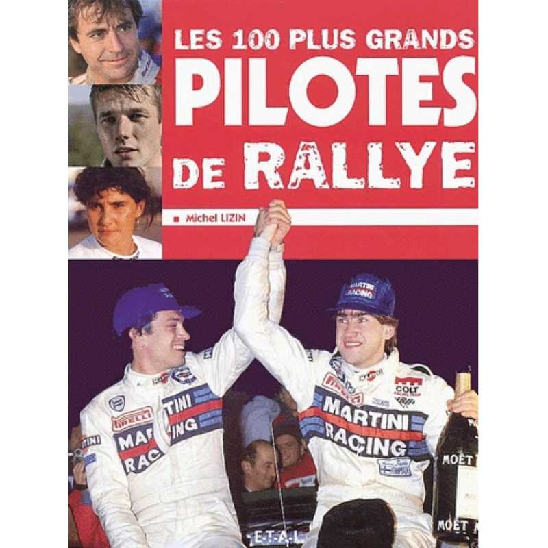 Les 100 plus grands pilotes de rallye | 9782726893609 |