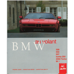 BMW au Volant (328, 502, 507, Isetta 250, 2002 turbo, M1) | 9782840450689 |