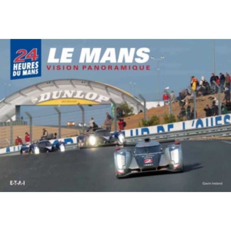 Le Mans - Vision panoramique (bilingue) | 9782726896174 |