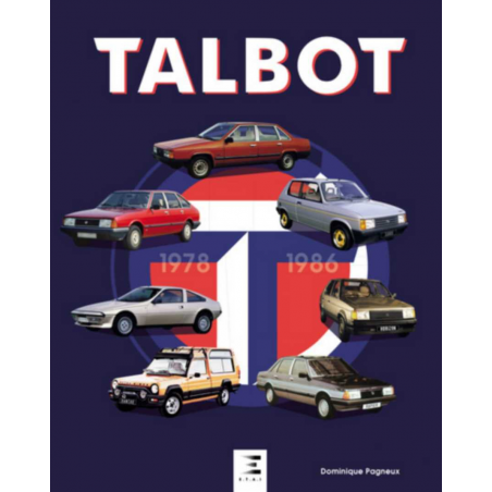 Talbot, 1978-1986 De Dominique Pagneux Ed. ETAI | 9791028303754 |
