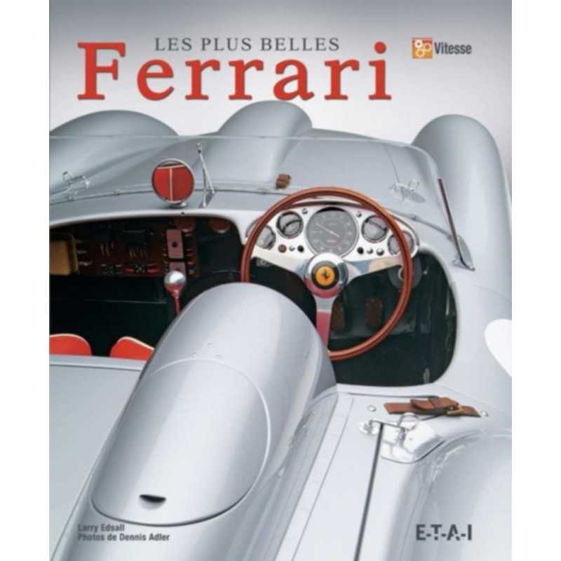 Les plus belles Ferrari / Larry Edsall / Edition ETAI | 9782726895788 |