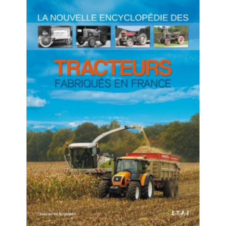 Encyclopédie des tracteurs fabriqués en France / Christian Descombes / Edition ETAI | 9782726895962 |