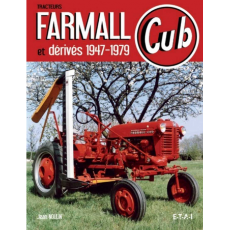 Tracteurs Farmall et dérivés / Jean Noulin / Edition ETAI | 9782726887721 |