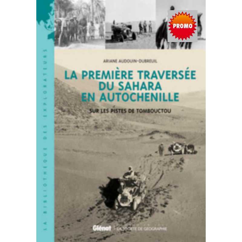 La traversée du Sahara en autochenille | 9782723465816 |