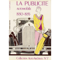 La Publicité Automobile 1930-1935 Collection Auto-Archives N°7 | 9782907265003 |