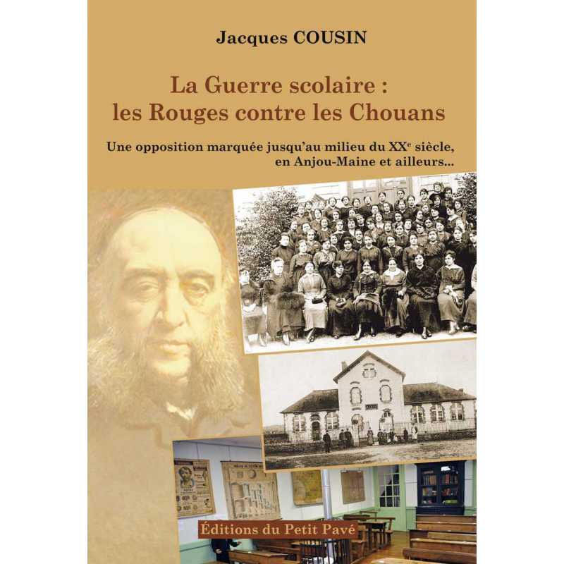 La guerre scolaire De Jacques Cousin Ed. Petit Pavé | 9782847126563 |