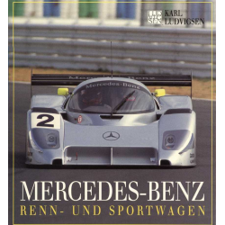 Mercedes-Benz - Renn und Sportwagen De Karl Ludvigsen | 9783883501628 |