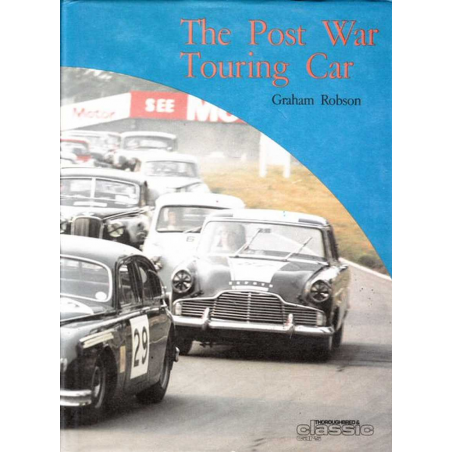 The Post war Touring Car / Graham Robson / Edition G T Foulis | 9780854292257 |