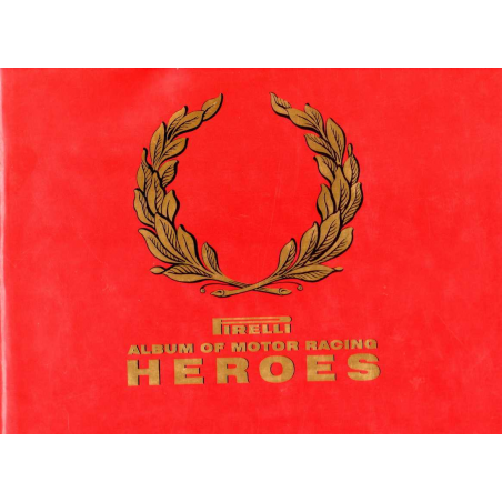 Pirelli Album of motor racing Heroes | 9781852838843 |