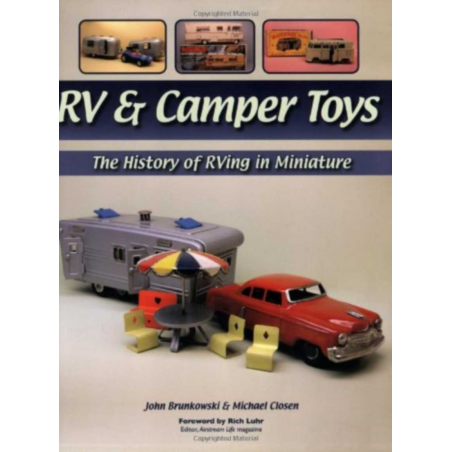 RV and Camper Toys The History of RVing in Miniature | 9781583882078 |