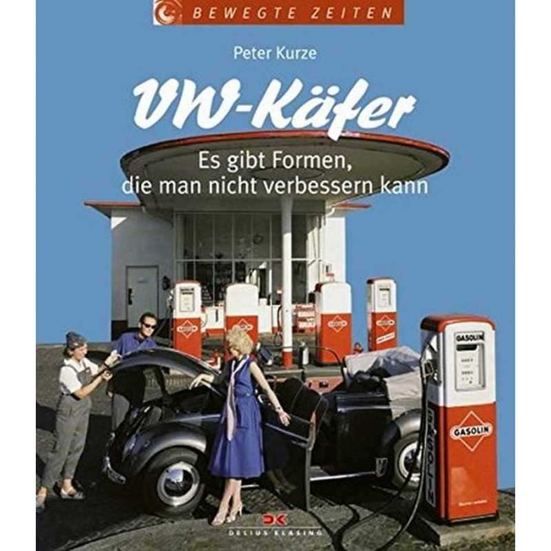 VW Käfer: Es gibt Formen, die man nicht verbessern kann | 9783768814775 |