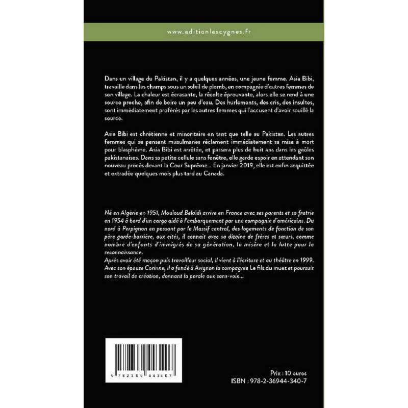 Asia : inspiré d'une histoire vraie De Mouloud Belaïdi Ed. les Cygnes 9782369443407