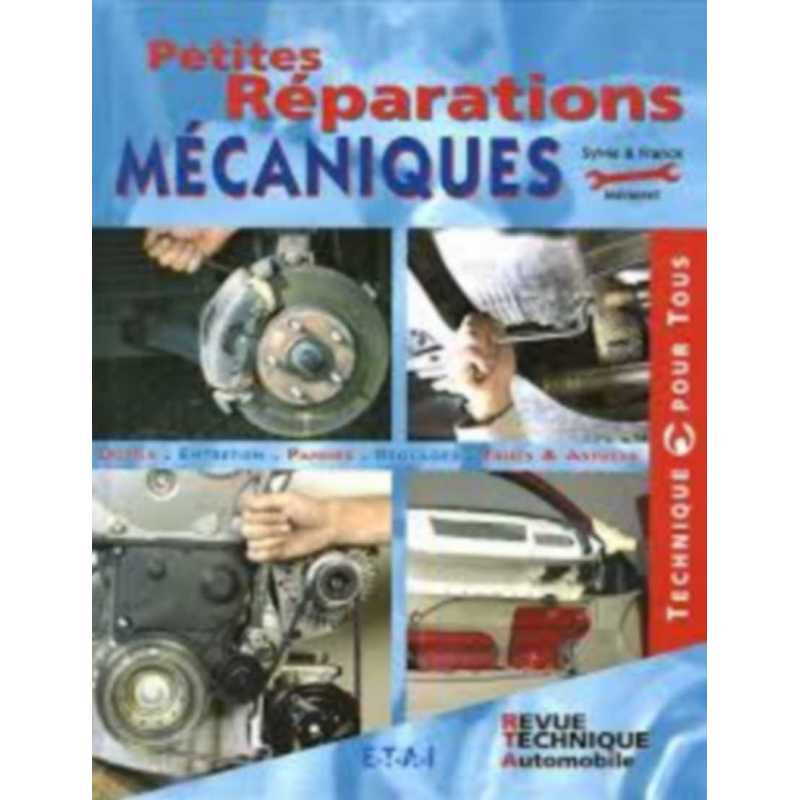 Petites réparations mécaniques auto / Edition ETAI | 9782726894422 |