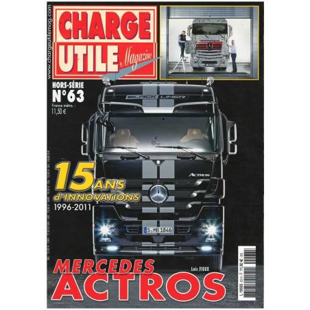 MERCEDES ACTROS - Hors Série Charge Utile N° 63 | Charge Utile N°63 |
