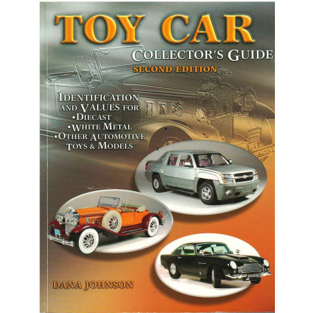 Toy Car Collector's Guide - Identification and values (2°Edition) | 9781574324587 |