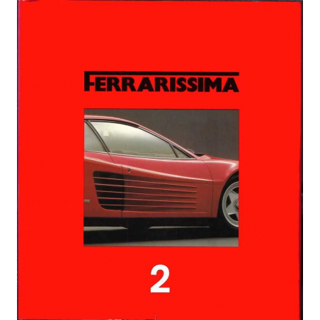 FERRARISSIMA N°2 Ferrari TESTAROSSA 1984 De Bruno Alfieri | FERRARISSIMA 2 |