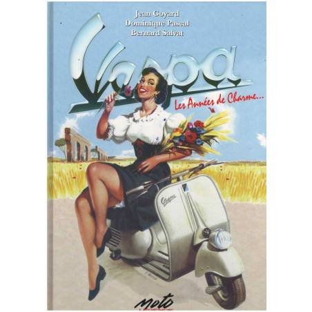 VESPA - Les années de charme.... | 9782840780021 |