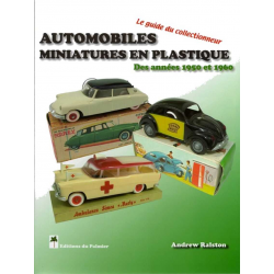 Automobiles miniatures en plastique 1950 et 1960 | 9782914920728 |