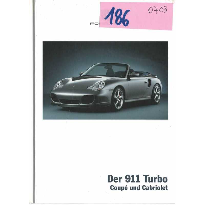 Catalogue PORSCHE 911-996 TURBO Coupé und Cabriolet (07/2003) Allemand | PORS131 - Ref: WVK21181004 D/WW |