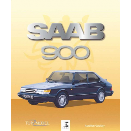 SAAB 900 Top Model De Aurélien Gueldry | 9791028304096 |