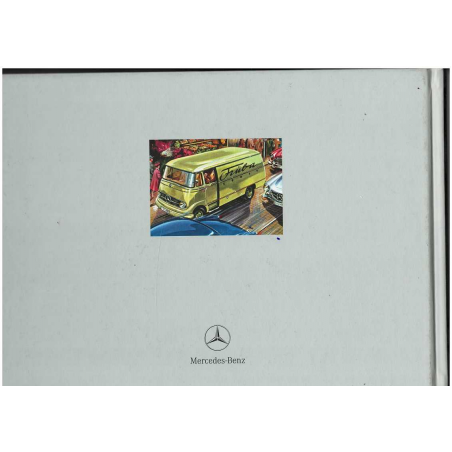 Everyday Heroes Mercedes - Benz Vans Through the Ages | Everyday Heroes Mercedes |