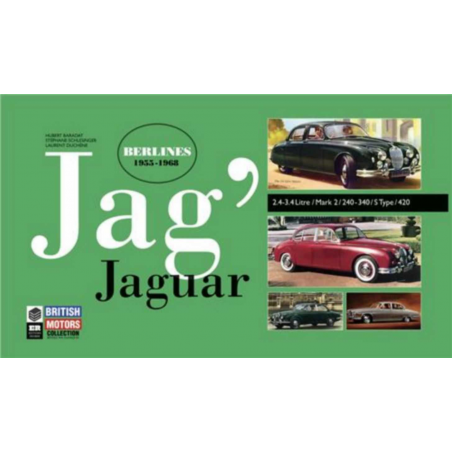JAG’ Jaguar – Berlines 1955-1968 | 9782956986607 |