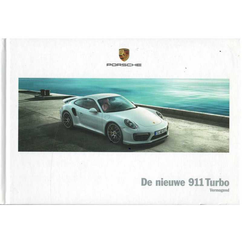 Catalogue PORSCHE 911-991 TURBO et TURBO S (06/2016) Néerlandais | PORS178 - Ref: WSLK 170 100 019 1 NL/WW |