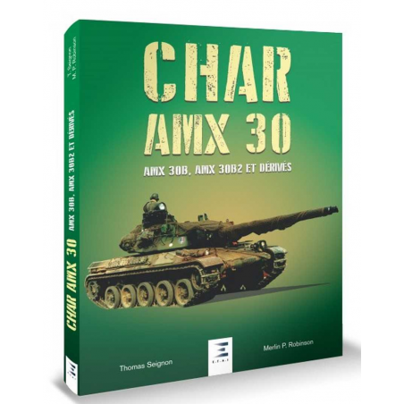 CHAR AMX 30, AMX 30B, AMX 30B2 ET DÉRIVÉS | 9791028304744 |