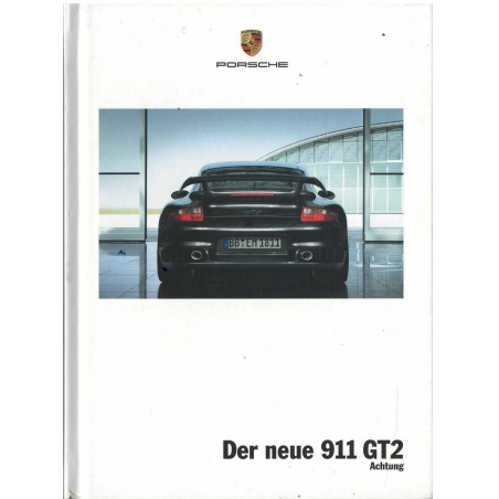 Catalogue PORSCHE 911 (997) GT2 (07/2007) Allemand | PORS97 -Ref: WVK22959108 D/WW |