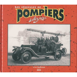 Les Pompiers de chez nous de Yves Buffetaut | 9782909313238 |