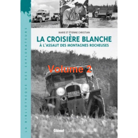 La Croisière blanche (À l'assaut des montagnes Rocheuses) | 9782723477987 |