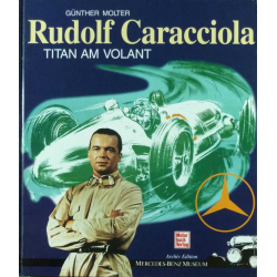Rudolf Caracciola. Titan am Volant De Günther Molter (Mercedes) | 9783613017160 |