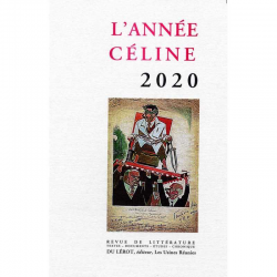Année Céline 2020 - Revue de littérature Ed. Du Lérot | 9782355481543 |