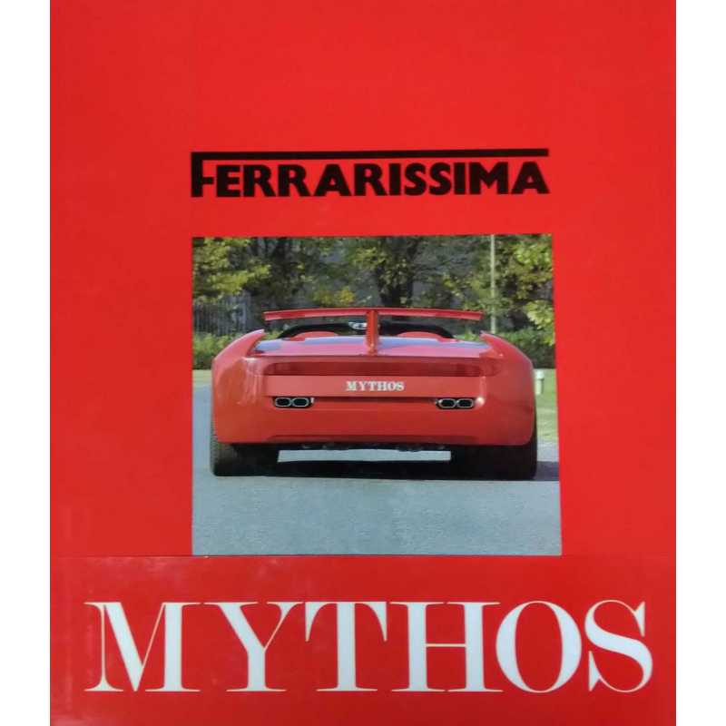 FERRARISSIMA N°12 - Ferrari MYTHOS De Bruno ALFIERI | FERRARISSIMA 12 |