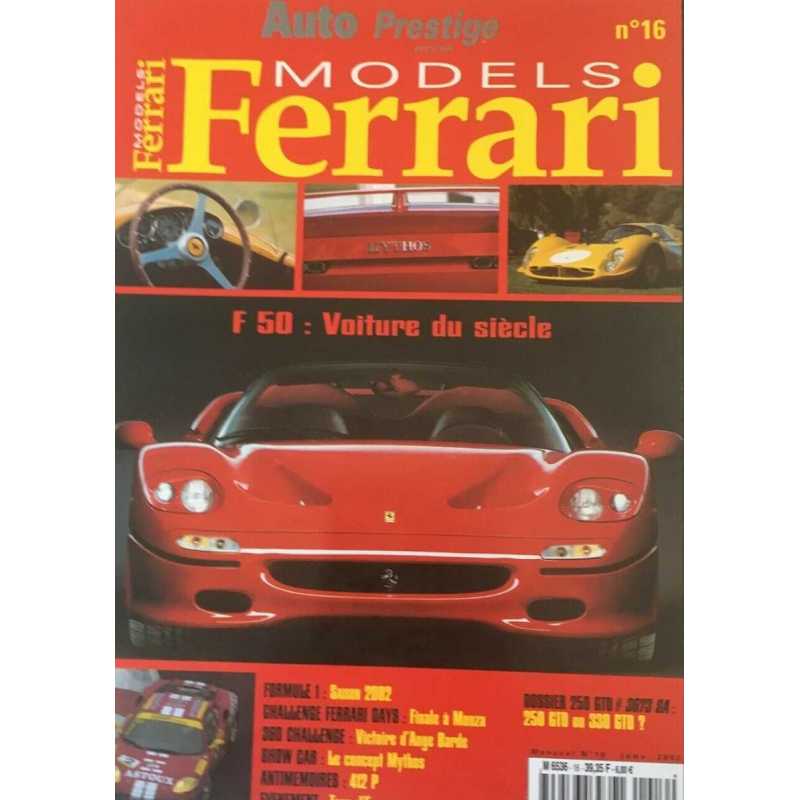 Ferrari Models (Janvier 2002) issue 16 - Dossier 250 GTO - 330 GTO | FERRARI MODELS n°16 |