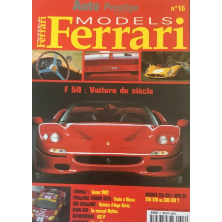 Ferrari Models (Janvier 2002) issue 16 - Dossier 250 GTO - 330 GTO | FERRARI MODELS n°16 |
