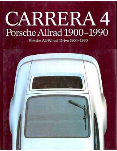 Carrera 4 Porsche Allrad All-Wheel Drive 1900-1990 (Numéroté,dédicacé) | 9783517011240 |