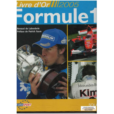 Le livre d'or de la formule 1 / 2005 | 9782263038549 |