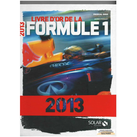 Le livre d'or de la formule 1 / 2013 | 9782263062919 |