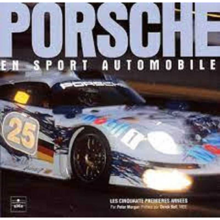Porsche en sport automobile - Les Cinquante premières années | 9782940125876 |