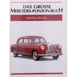 Das grosse Mercedes- Ponton- Buch De Matthias Rocke | 9783893653614 |
