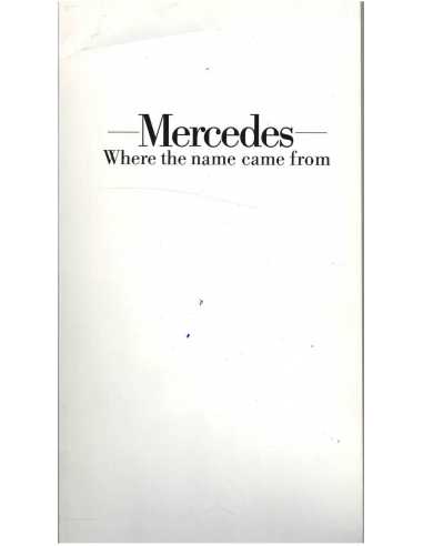 Brochure DAMLER AG Mercedes Where the name came from 1986 | DAMLER AG02 |